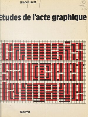 cover image of Études de l'acte graphique
